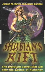 Shubian's Rift - the novelization